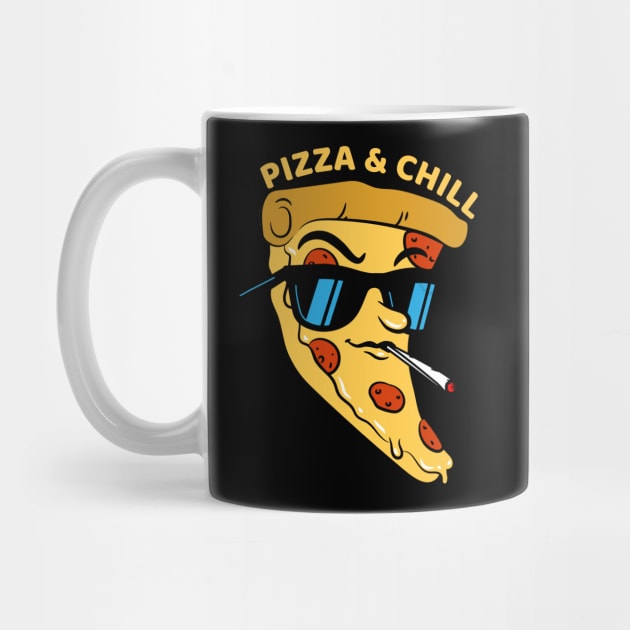 Pizza & Chill - Funny Food Pun by Inspire Enclave